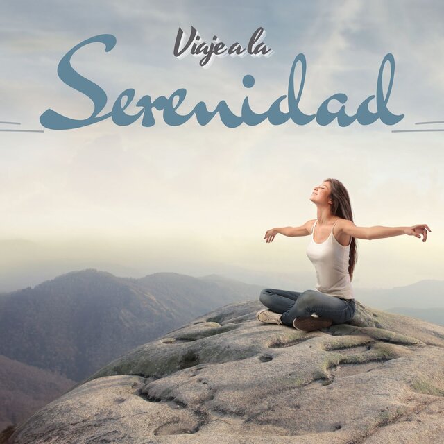 Viaje a la Serenidad: Música Calmante para Alegrar el Día y Lograr el Equilibrio Interior
