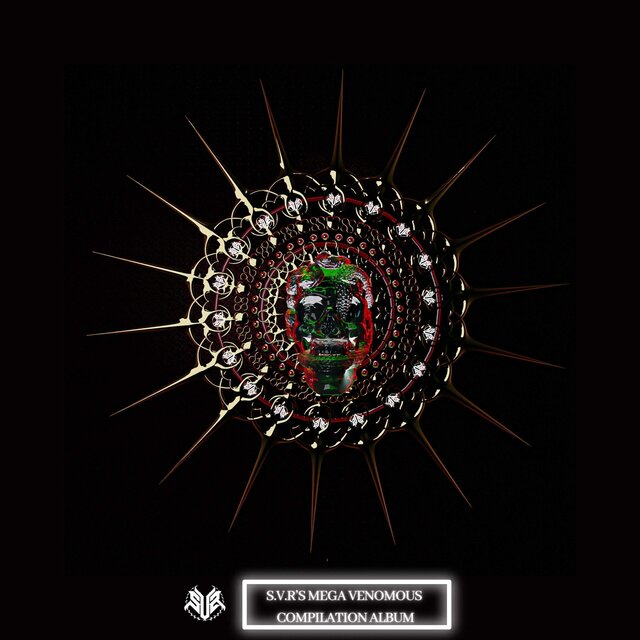 S.V.R.'S MEGA VENOMOUS COMPILATION ALBUM