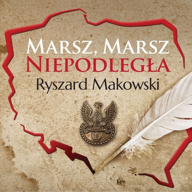 Marsz, marsz niepodległa
