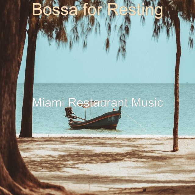 Bossa for Resting