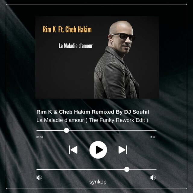 La Maladie D'amour (DJ Souhil Funky Rework Edit)