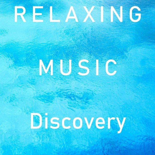 Relaxing Music Discovery