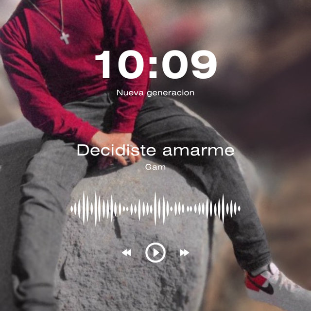Decidiste Amarme (Nueva Generación)