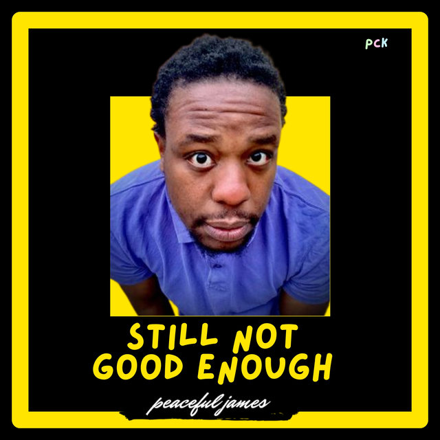 Still Not Good Enough