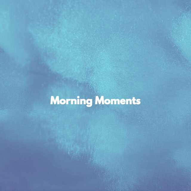 Morning Moments