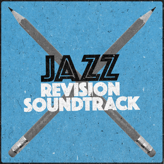 Jazz Revision Soundtrack