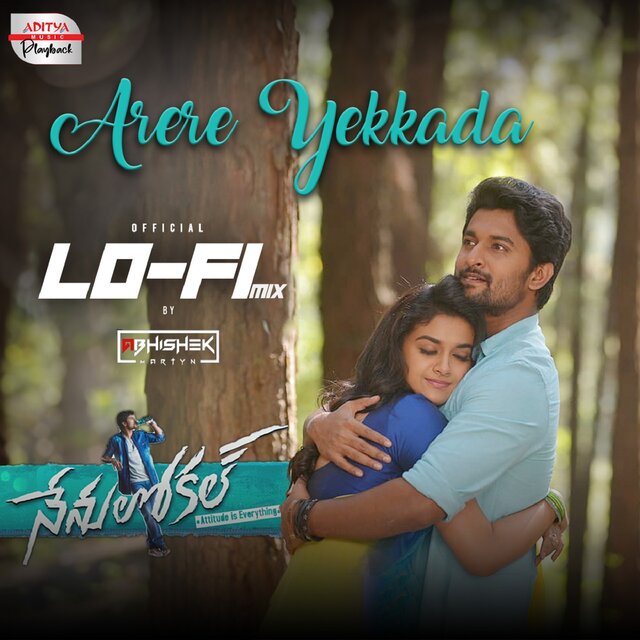 Arere Yekkada (Lofi Mix) (From 
