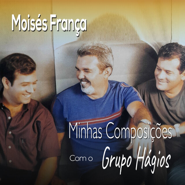 MINHAS COMPOSIÇÕES COM O GRUPO HÁGIOS