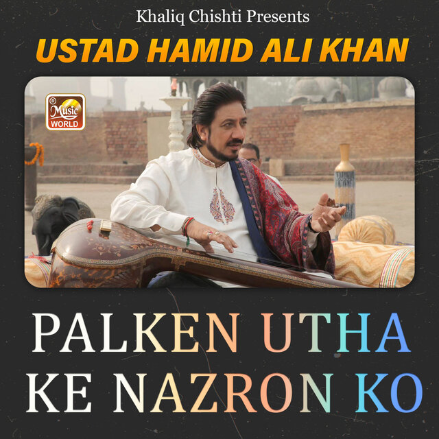 Palken Utha Ke Nazron Ko