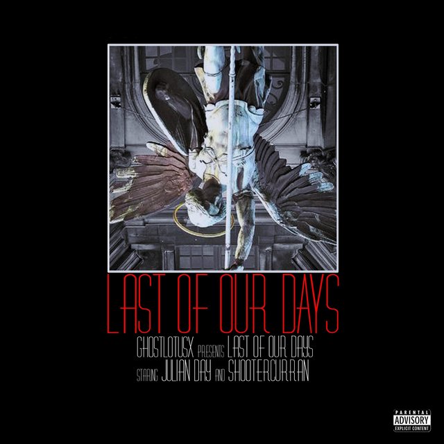 Last of Our Days