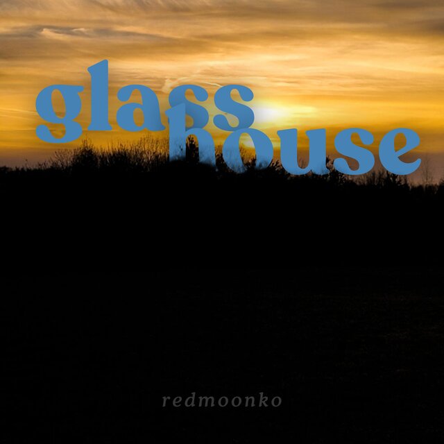 glass house