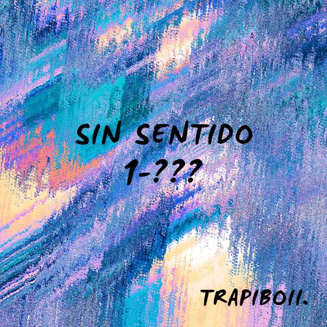 Sin Sentido 1 - ???
