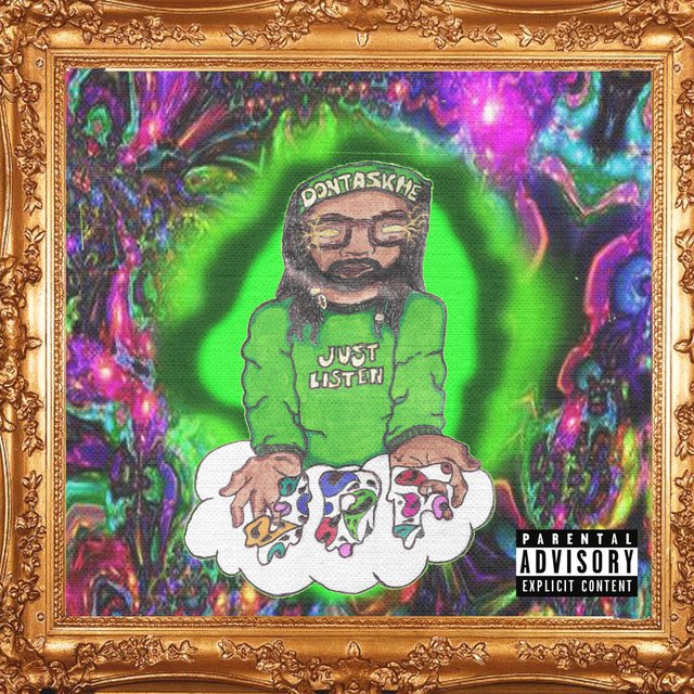 Don't Ask Me, Just Listen (Deluxe)
