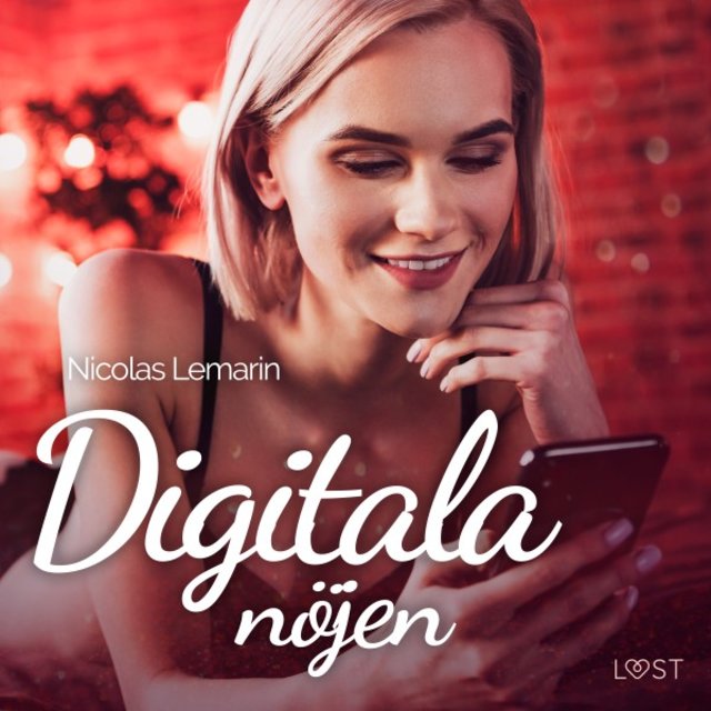 Digitala nöjen - Erotisk novell