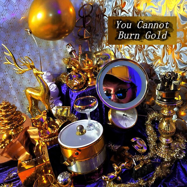 You Cannot Burn Gold