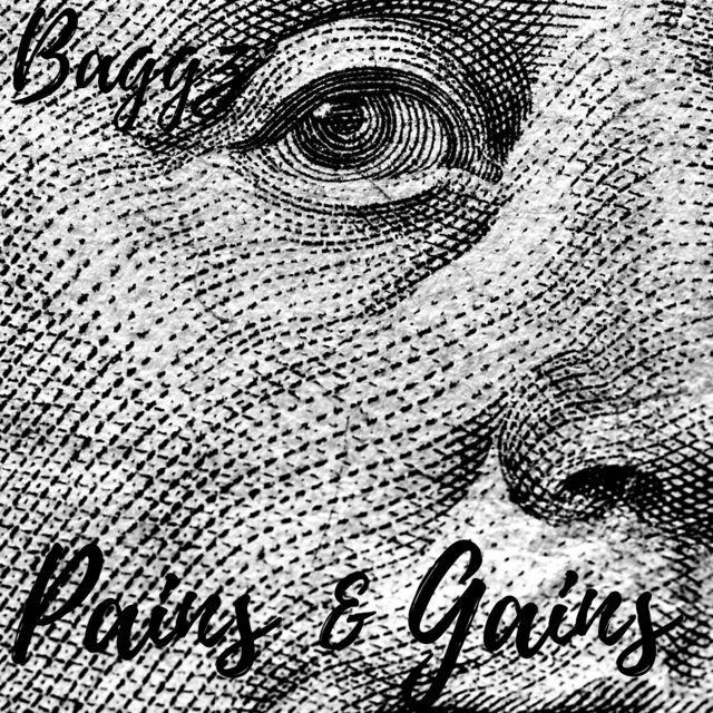 Pains & Gains