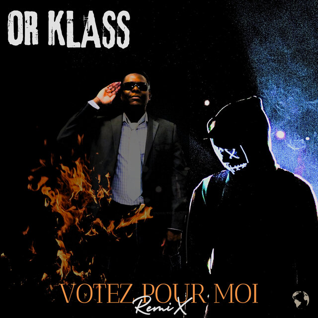 Votez Pour Moi (Remix)