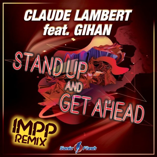 Stand up and Get Ahead (Imprezive meets Pink Planet Remix)