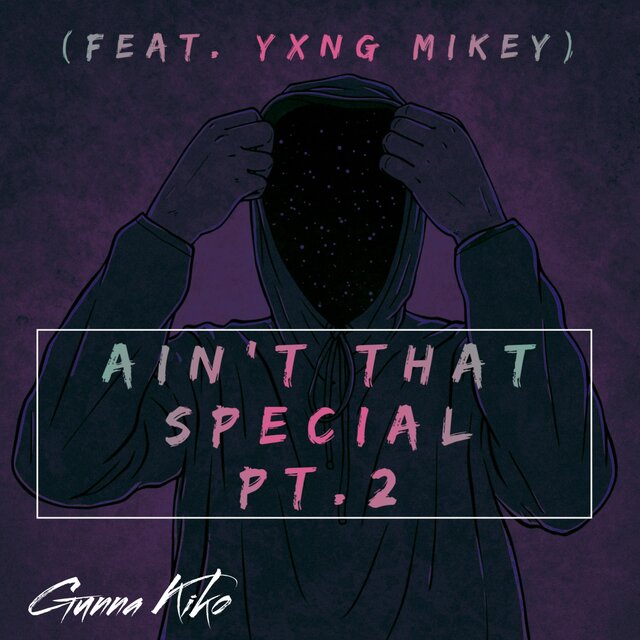 Ain't That Special PT.2