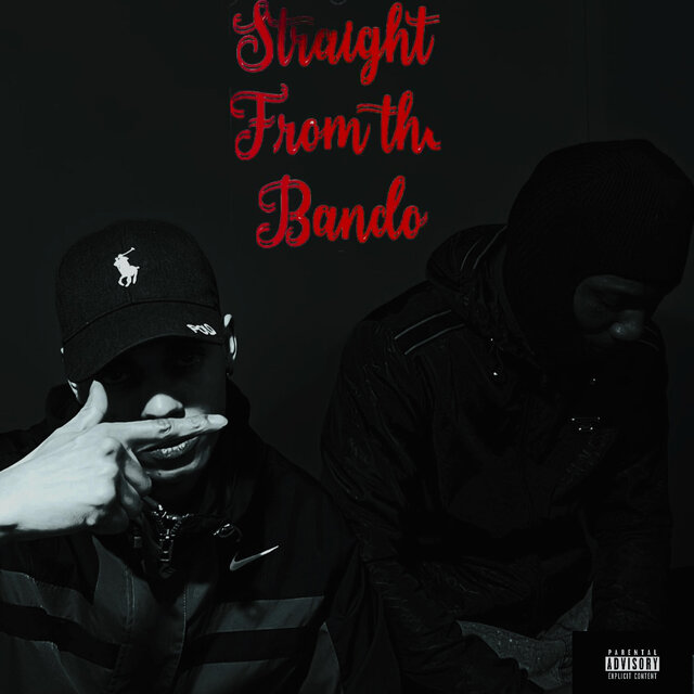 STRAIGHT FROM THE BANDO (feat. Bandii R7)