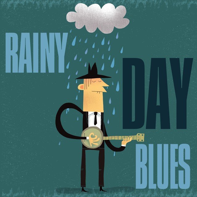 Rainy Day Blues