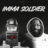 Imma Soldier