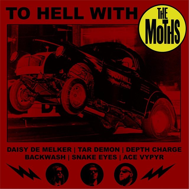 To Hell with The Moths