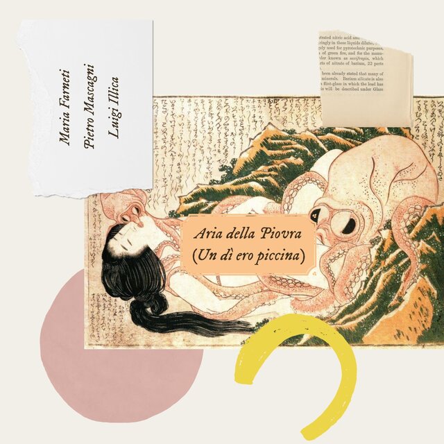 Aria della piovra (Un dì ero piccina)