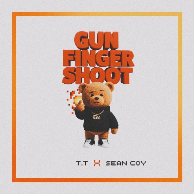 Gun Finger Shoot (feat. Sean Coy)