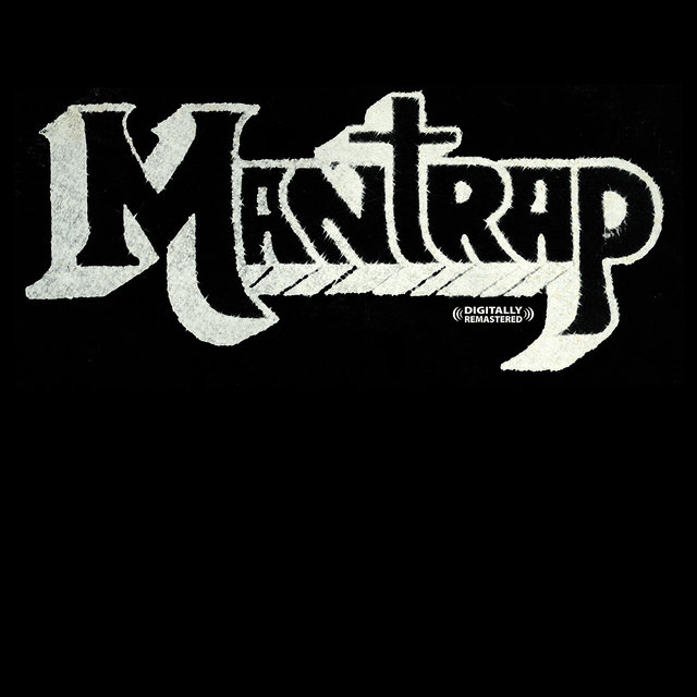 Mantrap (Digitally Remastered) (Re-mastered)