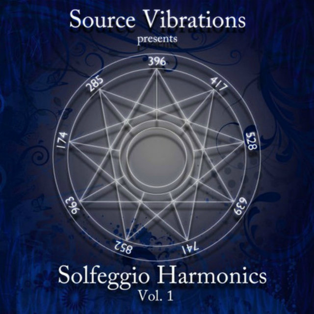 Solfeggio Harmonics, Vol. 1