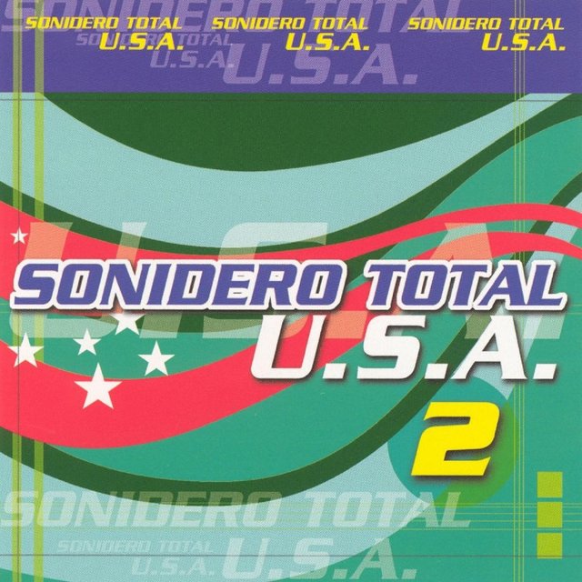 Sonidero Total U.S.A., Vol. 2