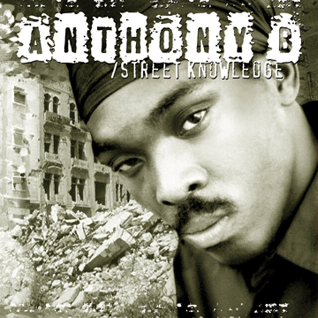 Street Knowledge by Anthony B on TIDAL