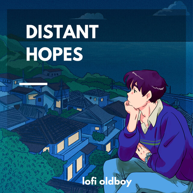 Distant Hopes