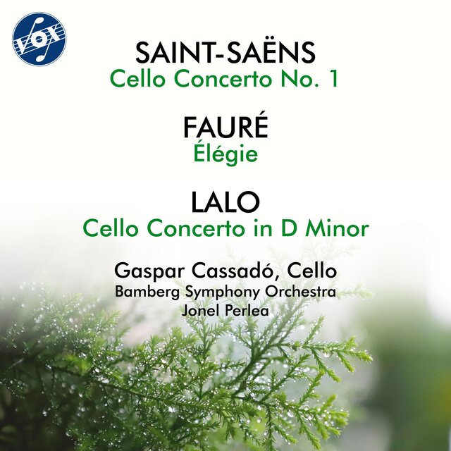 Saint-Saëns, Fauré & Lalo: Cello Concertos