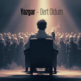 Dert Oldum