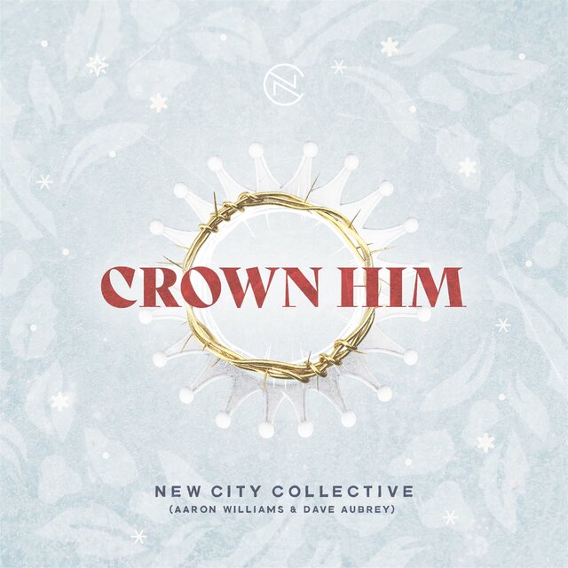 Crown Him (Glory in the Highest)
