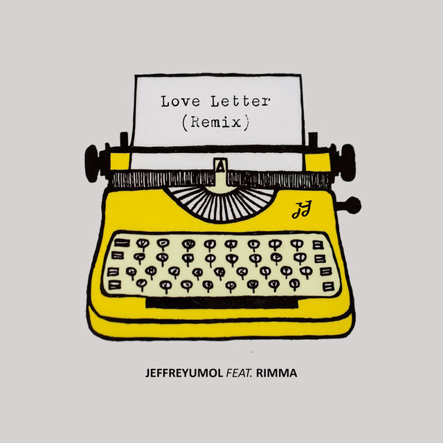 Love Letter (feat. Rimma) [Remix]