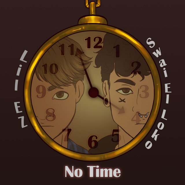 No Time (feat. Swai El Loko)