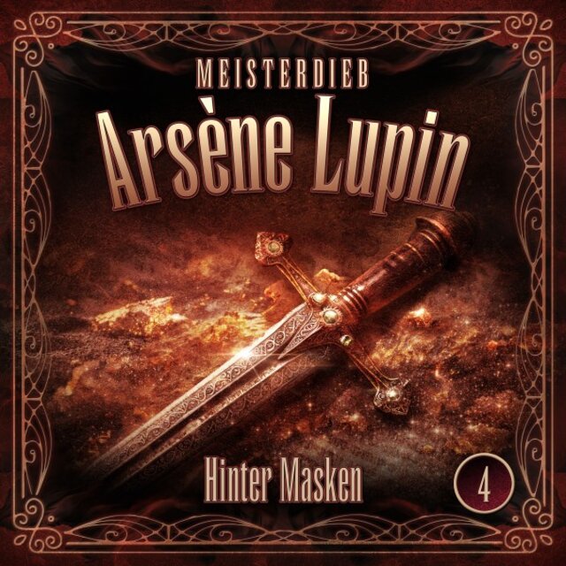 Meisterdieb Arsène Lupin, Folge 4: Hinter Masken