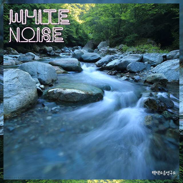 White Noise Pt. Valley Water Sound 2