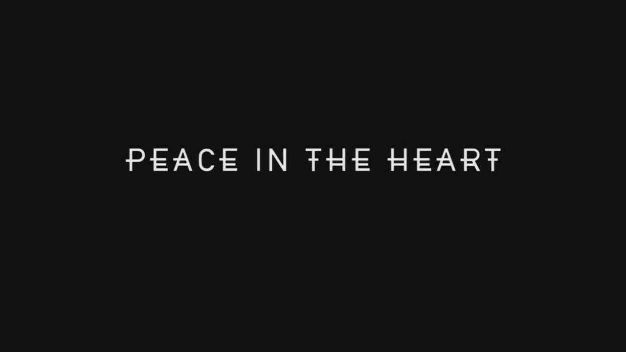 Peace in the heart (Excerpt from the documentary "Piece 12")