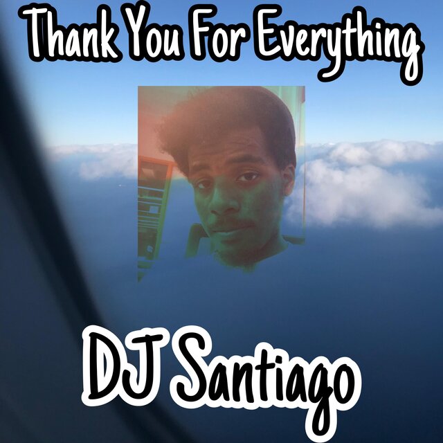Thank You For Everything