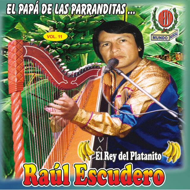 El Papa de las Paranditas , Rey de Platanito