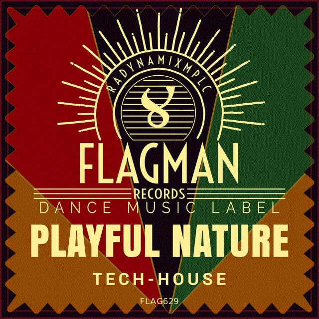 Playful Nature Tech House