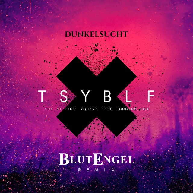 The Silence You've Been Longing For (Blutengel Remix)