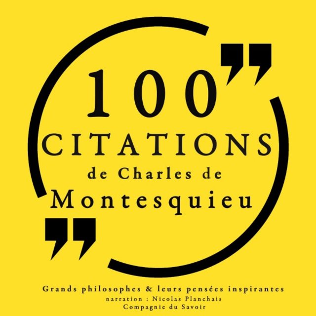 100 citations de Montesquieu (Collection 100 citations)