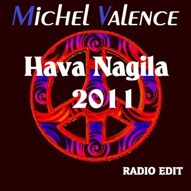 Hava Nagila - Single (Remix 2011)