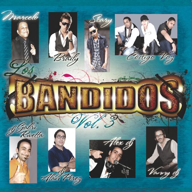 Bandidos, Vol. 3