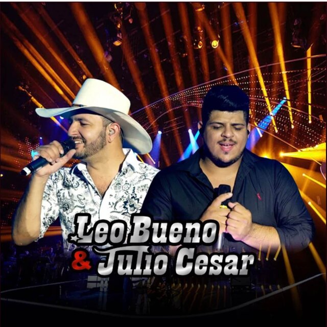 Leo Bueno e Julio Cesar (Ao vivo)